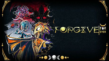 FORGIVE FOR EVER Game