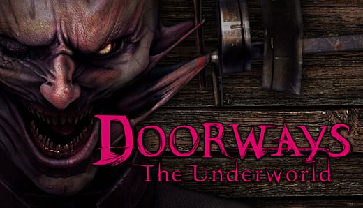 Doorways: The Underworld