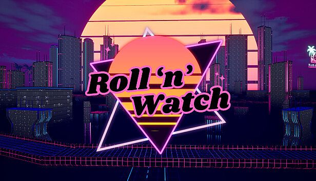 Buy Roll 'n' Watch