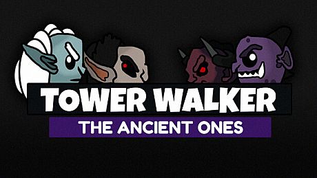 Tower Walker - The Ancient Ones DLC