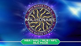 Who Wants To Be A Millionaire? - NBA/NHL/MLB/NFL DLC Pack