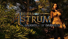 Rivers of Astrum: Daughter of Darkness