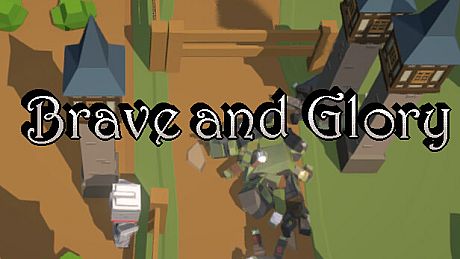 Brave and Glory Game
