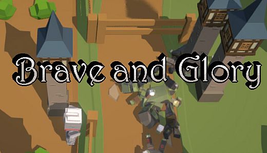 Brave and Glory