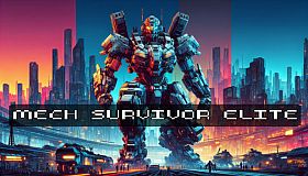 Mech Survivor Elite