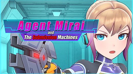 Agent Mirai and the Submission Machines Game