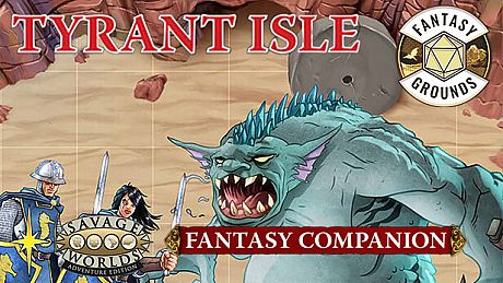 Fantasy Grounds - The Savage Caverns of Tyrant Isle Fantasy Adventure DLC