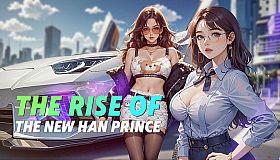 The Rise of the New Han Prince