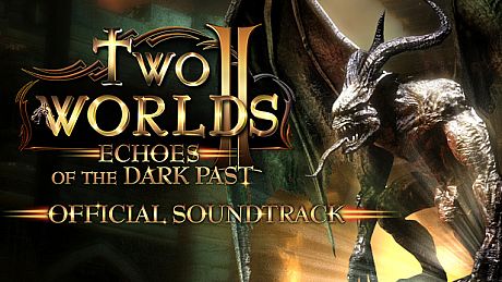 Two Worlds II - Echoes of the Dark Past Soundtrack DLC