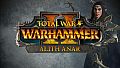 Total War: WARHAMMER II - Alith Anar