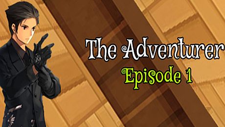 The Adventurer - Episode 1: Beginning of the End