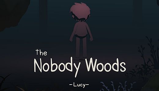 the Nobody Woods : Lucy