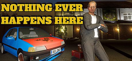 Nothing Ever Happens Here Game