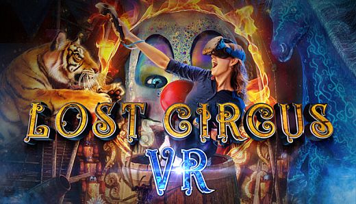 Lost Circus VR - The Prologue