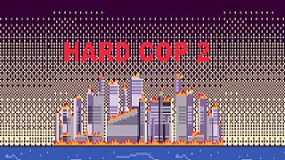HardCop 2 Game