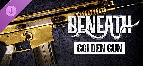 Beneath - The Golden Gun DLC
