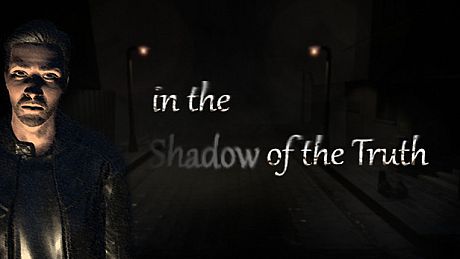 In The Shadow Of The Truth