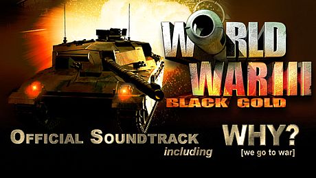World War III: Black Gold - Soundtrack DLC