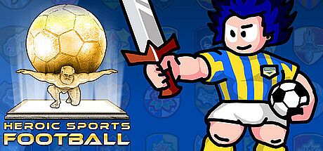Heroic Sports Football : Enhanced Edition Game