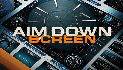 Aim Down Screen
