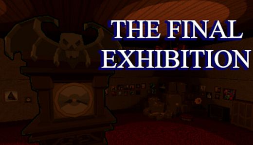 The Final Exhibition