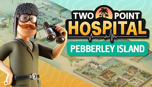 Two Point Hospital: Pebberley Island