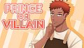 MNAH: Prince or Villain