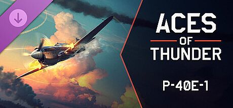 Aces of Thunder - P-40E-1 DLC