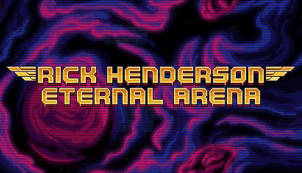 Buy Rick Henderson: Eternal Arena