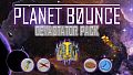 Planet Bounce Devastator DLC Pack