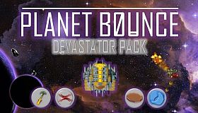 Planet Bounce Devastator DLC Pack