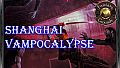 Fantasy Grounds - Shanghai Vampocalypse (Savage Worlds)