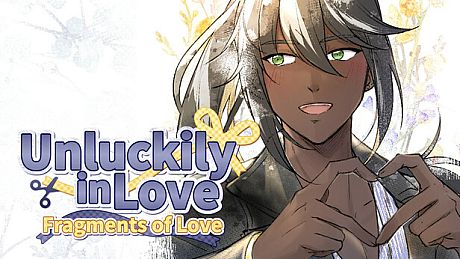 Unluckily in Love: Fragments of Love Game