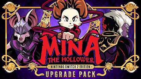 Mina the Hollower - Nintendo Switch 2 Edition upgrade pack Game