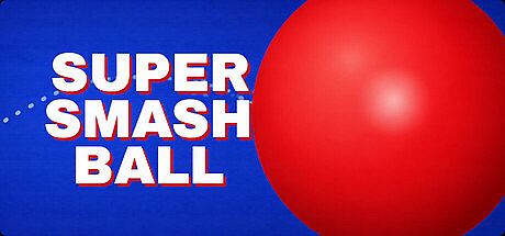 Super Smash Ball Game