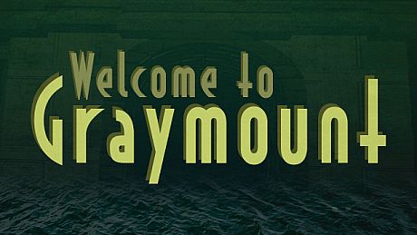 Welcome to Graymount Game