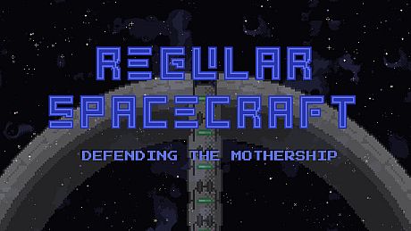 Regular Spacecraft - Defending the Mothership Game