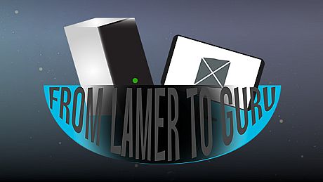 From lamer to guru