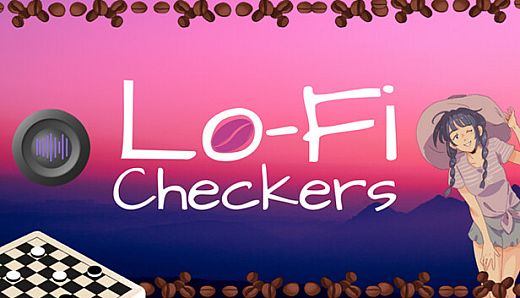 Lofi Checkers