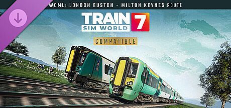 Train Sim World 7: West Coast Main Line: London Euston - Milton Keynes Route Add-On