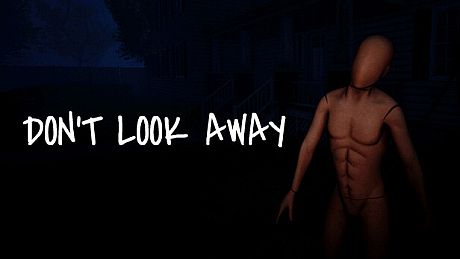 DON'T LOOK AWAY Game