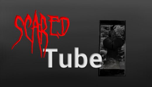 Scared Tube