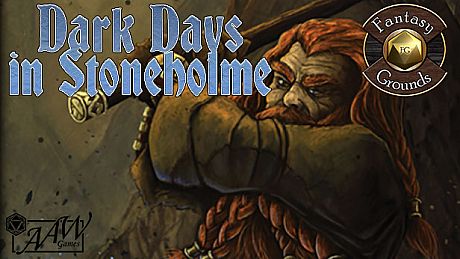 Fantasy Grounds - U01: Dark Days in Stoneholme DLC