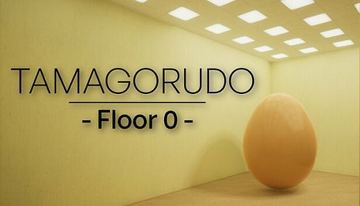 TAMAGORUDO - FLOOR O