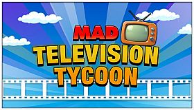 Mad Television Tycoon