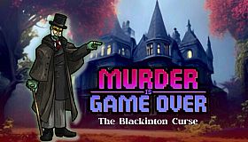 Murder Is Game Over: The Blackinton Curse