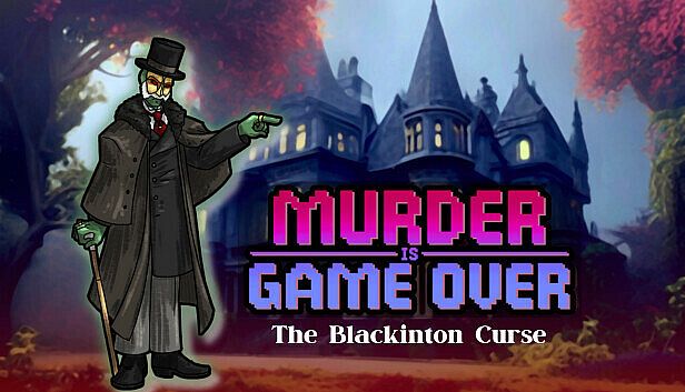 Buy Murder Is Game Over: The Blackinton Curse
