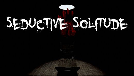 Seductive Solitude