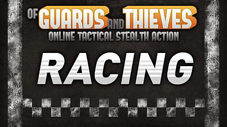Of Guards and Thieves - Racing DLC
