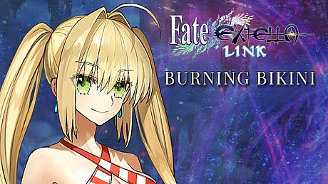 Fate/EXTELLA LINK - Burning Bikini DLC